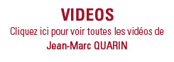 Vidéos de Jean-Marc Quarin